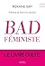Bad féministe