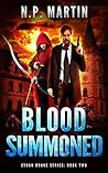 Blood Summoned (Ethan Drake, #2)