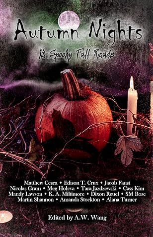 Autumn Nights: 13 Spooky Fall Reads (Autumn Nights, #1)