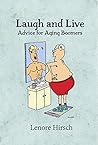 Laugh and Live: Advice for Aging Boomers