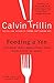 Feeding a Yen by Calvin Trillin