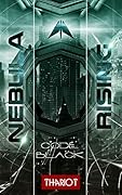 Nebula Rising: 4 Code Black