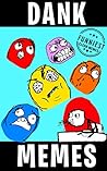 Dank Memes: Mad Funny XXL Clean Memes Collection