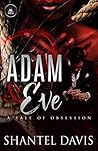 Adam & Eve by Shantel Davis