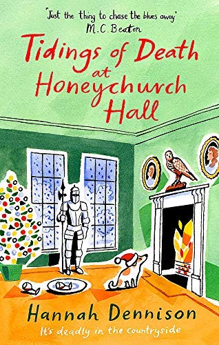 Tidings of Death at Honeychurch Hall (Honeychurch Hall Mystery, #6)