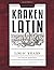 Kraken Latin 1 by Natali H. Monnette Kraken Latin 1 by Natali H. Monnette