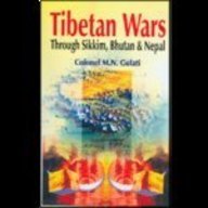 Tibetan Wars Through Sikkim, Bhutan and Nepal (Hardcover)