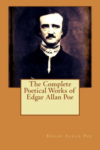 The Complete Poetical Works of Edgar Allan Poe