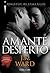 Amante Desperto by J.R. Ward