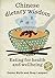 Chinese Dietary Wisdom: Eat...