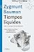 Tiempos liquidos [Spanish]