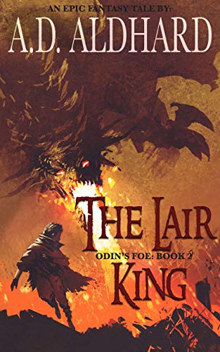 The Lair King: An epic fantasy tale (Odin's Bastard Book 2)