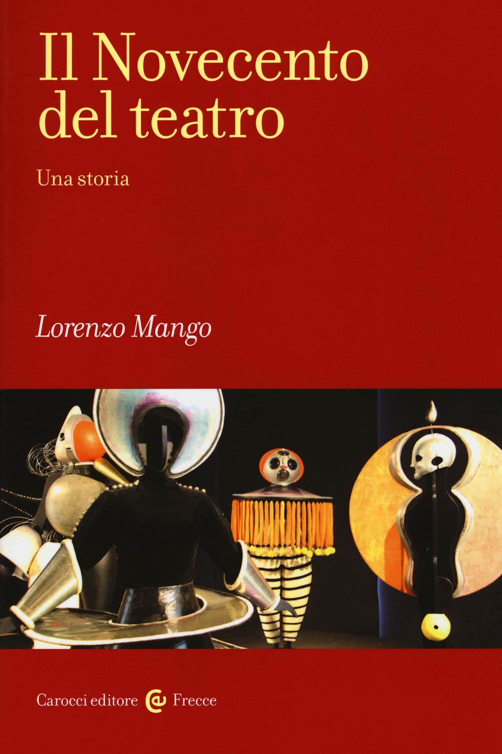 Il Novecento del teatro (Paperback)