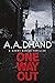 One Way Out (Harry Virdee #4)