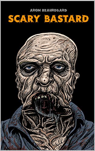 Scary Bastard (ebook)