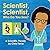 Scientist, Scientist, Who Do You See?: A Rhyming Book about Famous Scientists for Kids (Learn about Marie Curie, George Washington Carver, Albert Einstein, and More!)