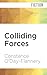 Colliding Forces