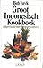 Groot Indonesisch Kookboek ...