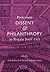 Protestant Dissent and Philanthropy in Britain, 1660-1914 by Clyde Binfield