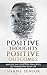 Positive Thoughts Positive Outcomes: Master the Fourteen Principles to Transform Your Life