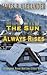 The Sun Always Rises.: A Ja...