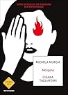 Book cover for Morgana: Storie di ragazze che tua madre non approverebbe
