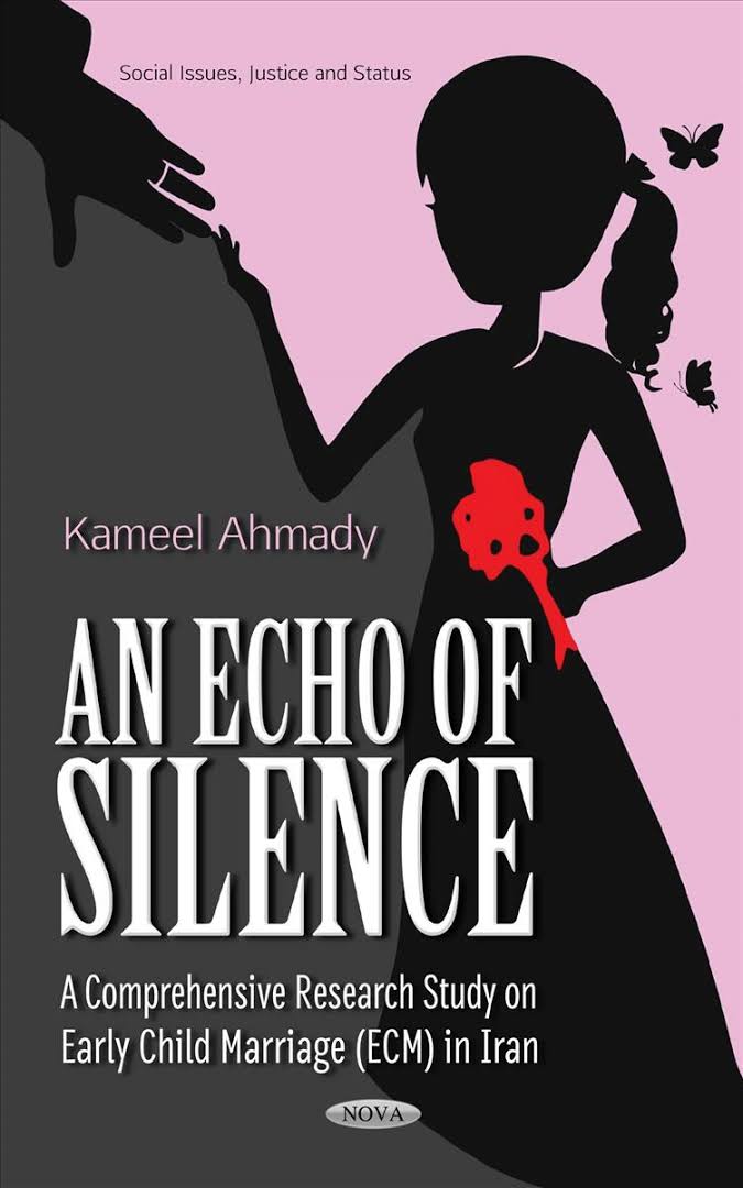 An Echo of Silence: A Comprehensive Research Study on Early Child Marriage (Ecm) in Iran