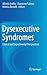 Dysexecutive Syndromes: Clinical and Experimental Perspectives