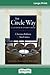 The Circle Way: A Leader in...