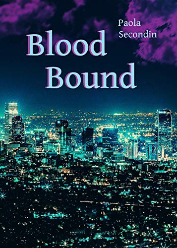 Blood Bound (Legame di Sangue)