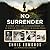 No Surrender: The Story of an Ordinary Solder's Extraordinary Courage in the Face of Evil (Audiobook)