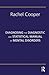 Diagnosing the Diagnostic and Statistical Manual of Mental Disorders: Fifth Edition