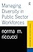 Managing Diversity in Public Sector Workforces