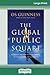 The Global Public Square: Religious Freedom and the Making of a World Safe for Diversity (16pt Large Print Edition)