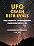 UFO Crash Retrievals: The C...