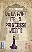 De la part de la princesse morte