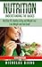 Nutrition: Understanding Th...