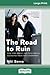 The Road to Ruin: How Tony Abbott and Peta Credlin destroyed their own government (16pt Large Print Edition)