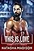 This Is Love (This is, #3)