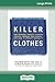 Killer Clothes: How Seeming...