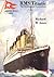RMS Titanic - The Bridlingt...
