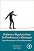 Balance Dysfunction in Parkinson’s Disease: Basic Mechanisms to Clinical Management