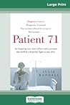 Patient 71 (16pt Large Print Edition)