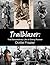 Trailblazer: The Extraordin...