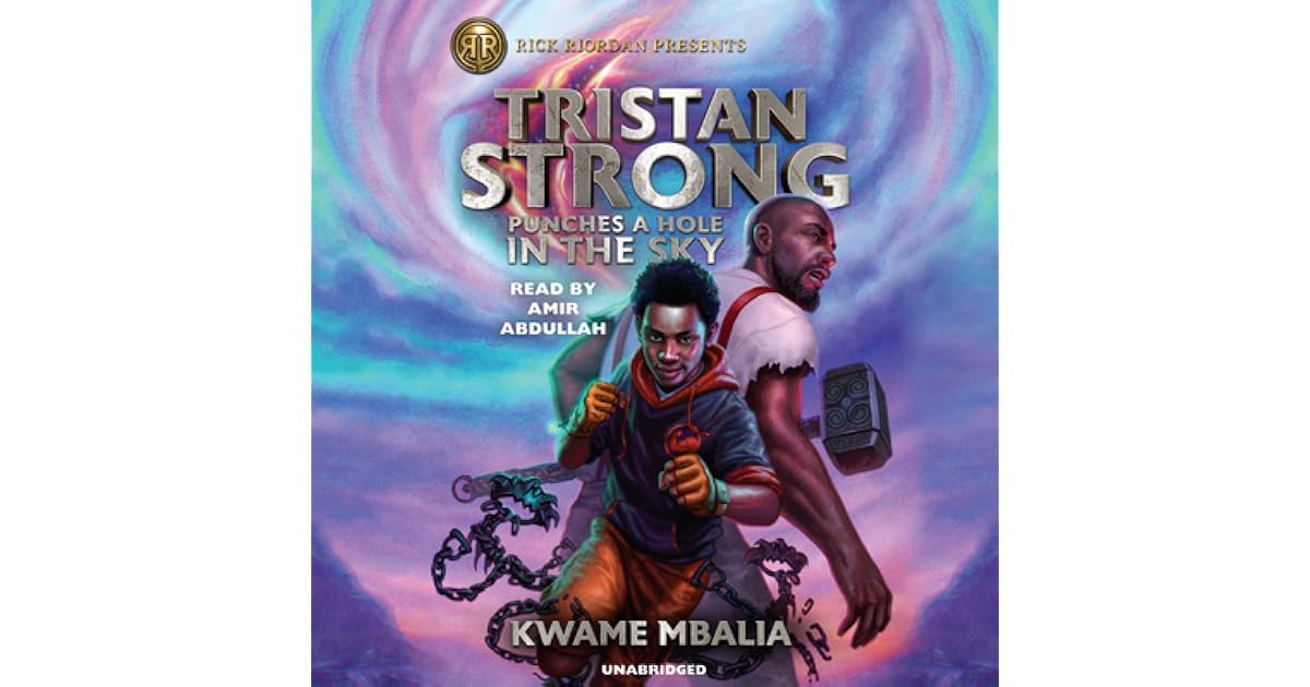 Tristan Strong Punches a Hole in the Sky by Kwame Mbalia