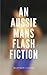 An Aussie Mans Flash Fiction