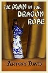 The Man in the Dragon Robe (An Emily Bennett Mystery Book 1)
