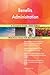 Benefits Administration A Complete Guide - 2020 Edition