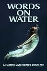 Words on Water Words on Water