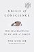 Crisis of Conscience: Whist...